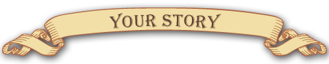 your story